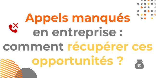 appels manqués en entreprise