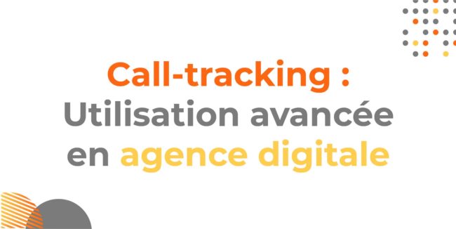 Call-tracking en agence digitale